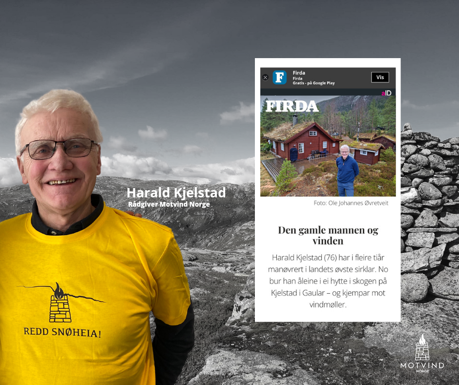 Harald Kjelstad kjemper aktivt imot vindkraftutbygging flere steder, også i sitt eget nærmiljø. Nylig ble det tent varder flere steder i landet for å varsle om at Snøheia er i fare. Grafisk design: Siri Fjeseth